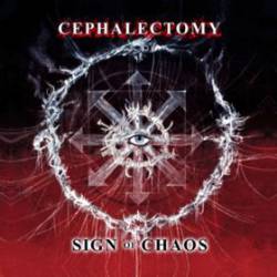 Cephalectomy : Sign of Chaos